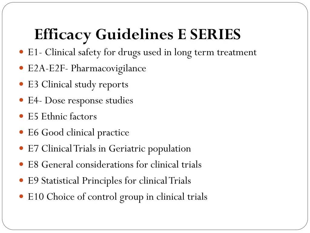 efficacy guidelines e series e1 clinical safety