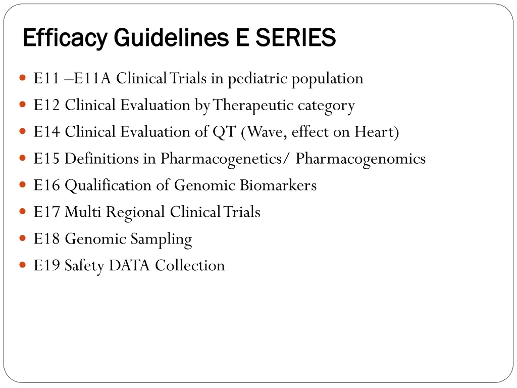 efficacy guidelines e series efficacy guidelines