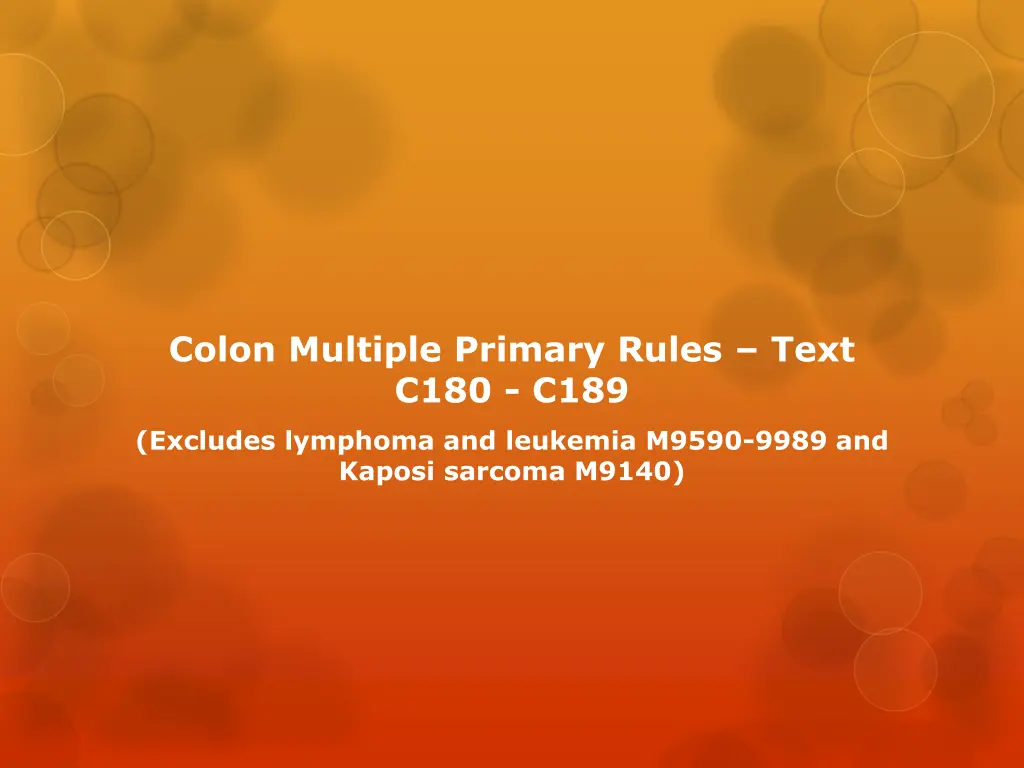colon multiple primary rules text c180 c189