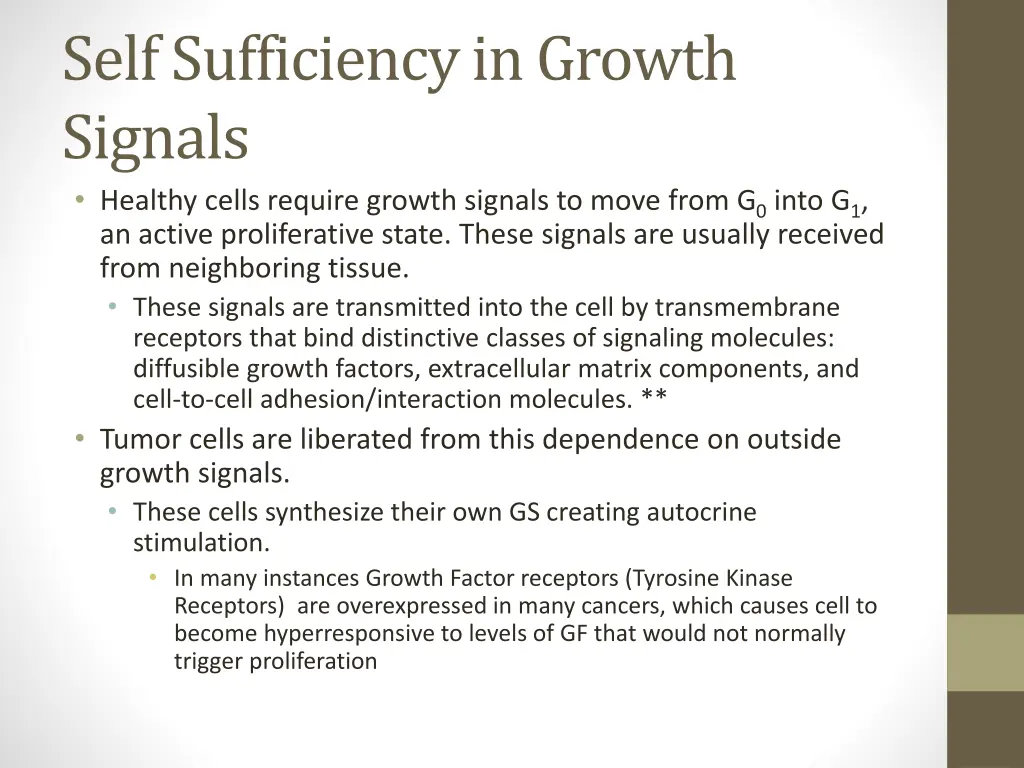 self sufficiency in growth signals healthy cells