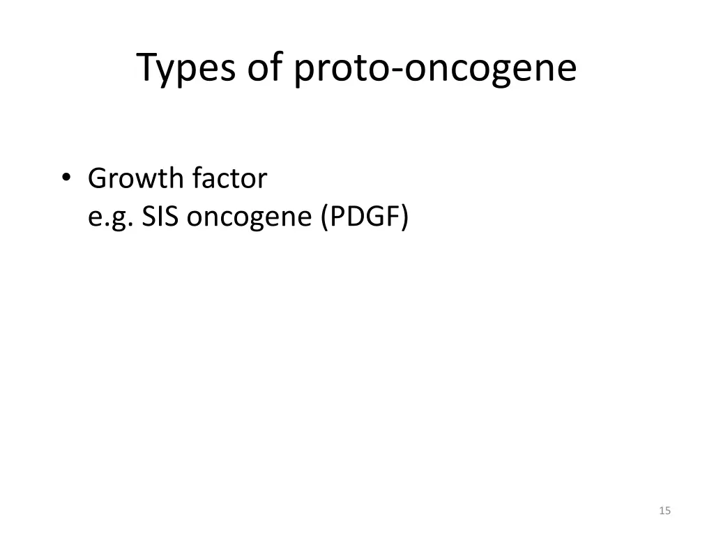 types of proto oncogene