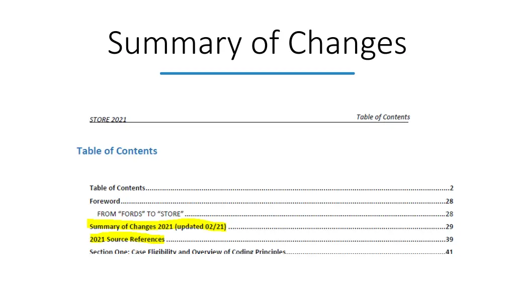 summary of changes