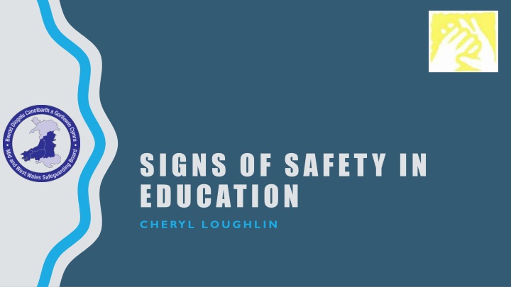 signs of safety in education cheryl loughlin