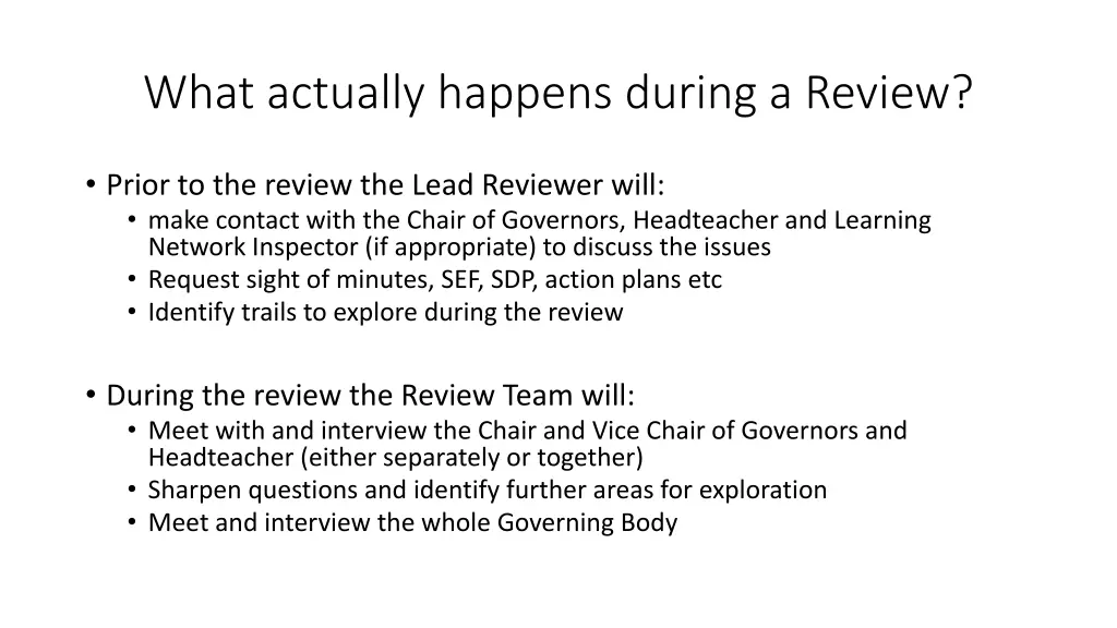 what actually happens during a review