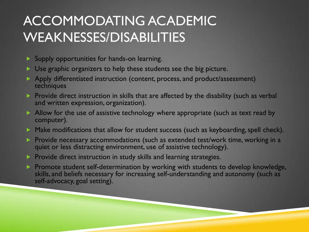 accommodating academic weaknesses disabilities