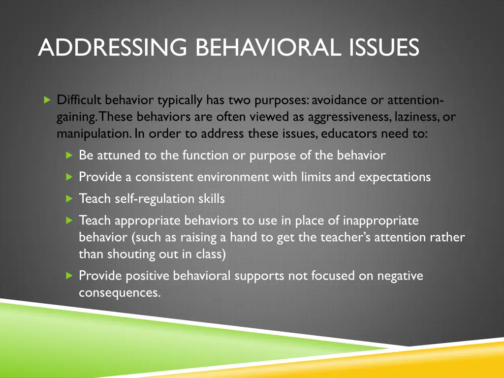 addressing behavioral issues