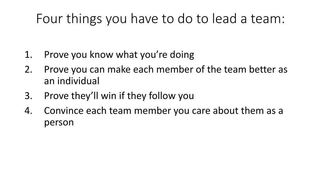 four things you have to do to lead a team