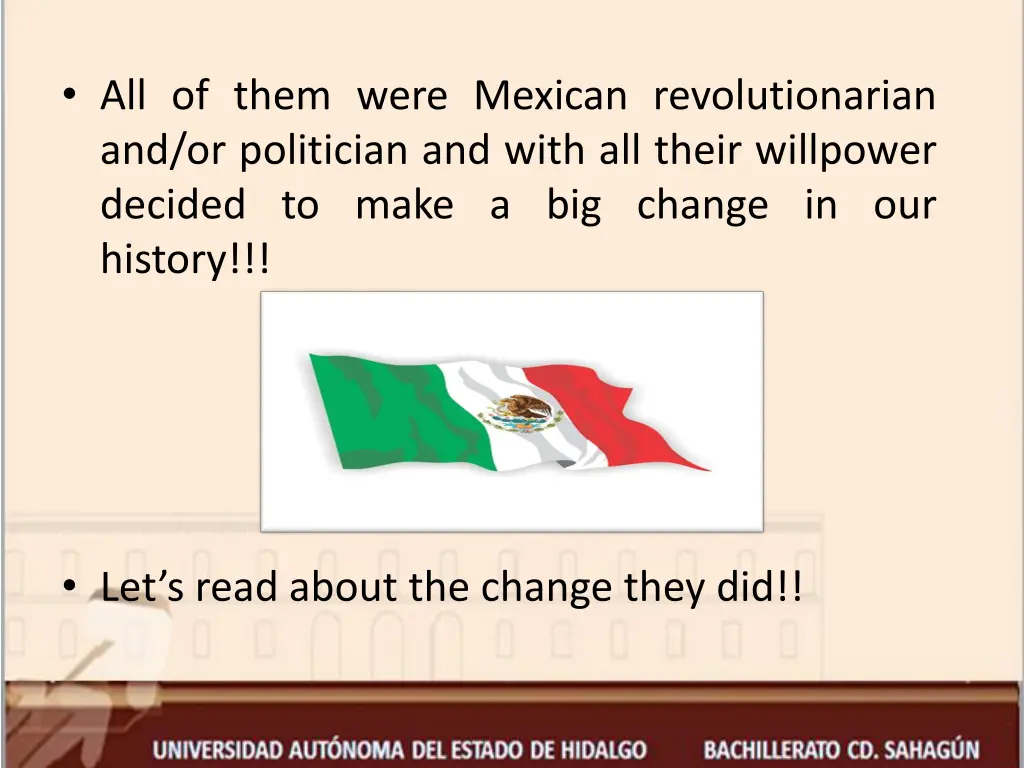 all of them were mexican revolutionarian