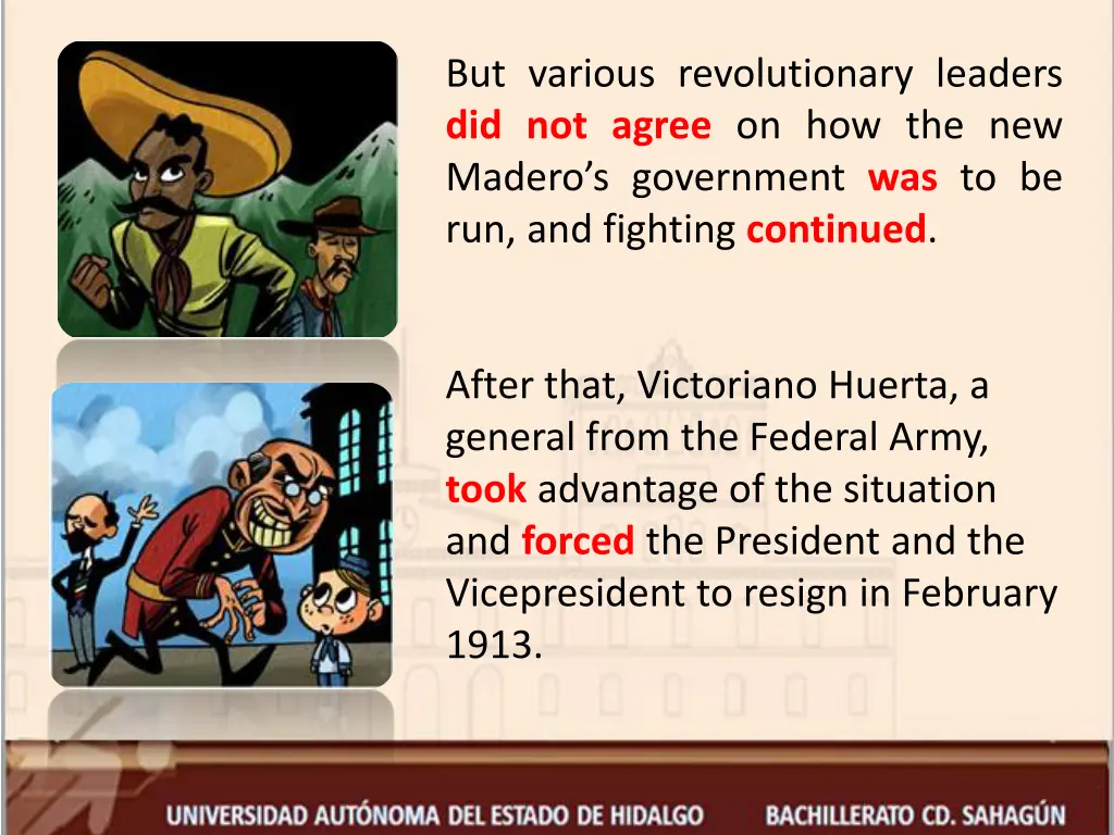 but various revolutionary leaders did not agree