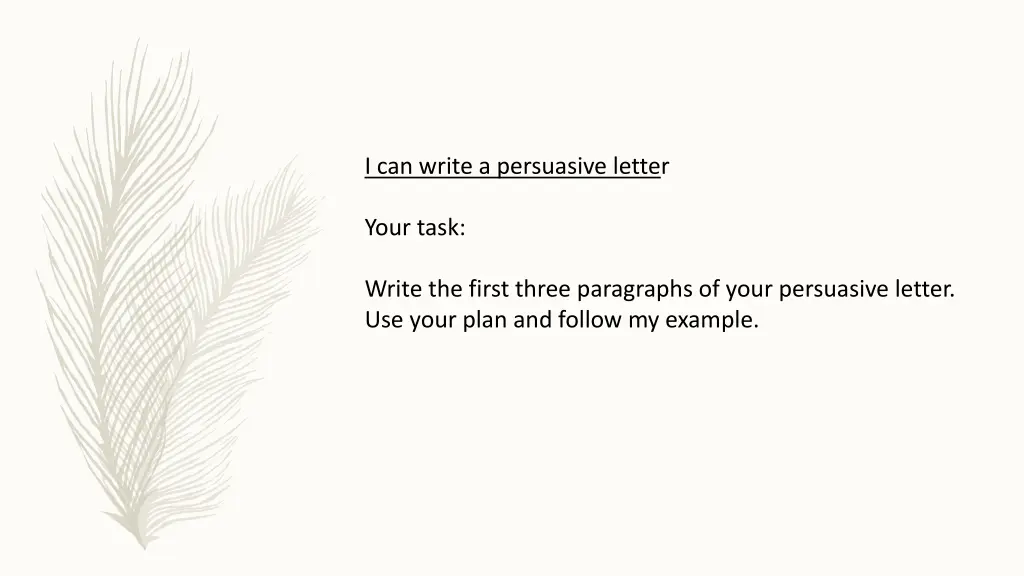 i can write a persuasive letter