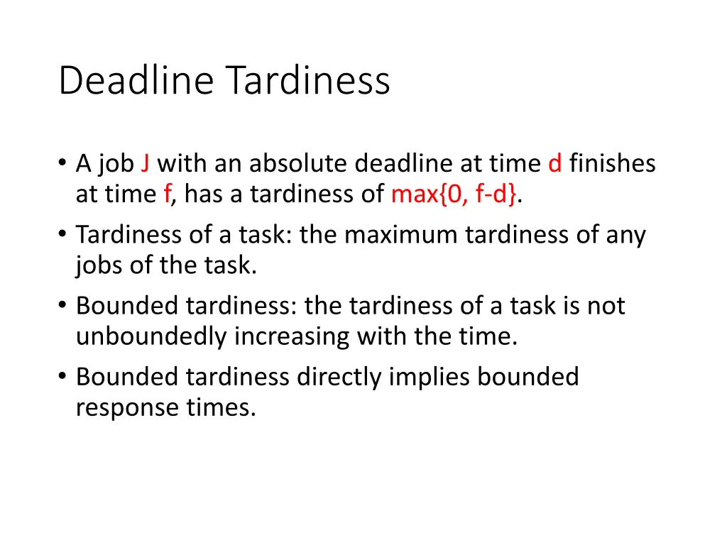 deadline tardiness