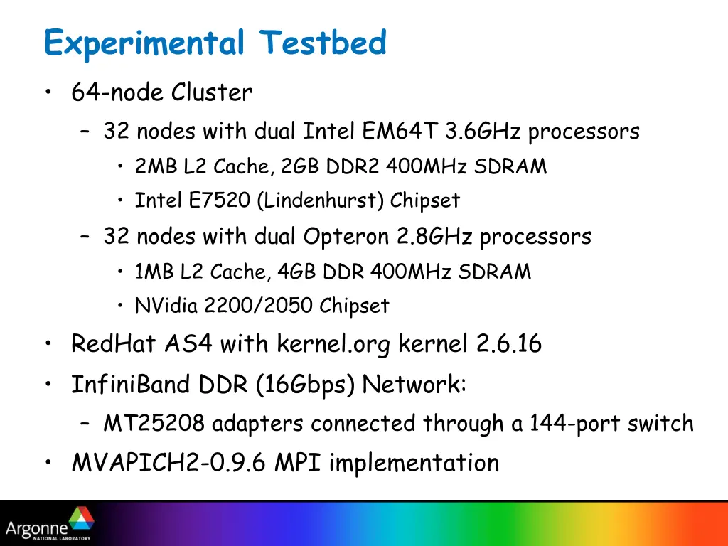 experimental testbed 64 node cluster 32 nodes