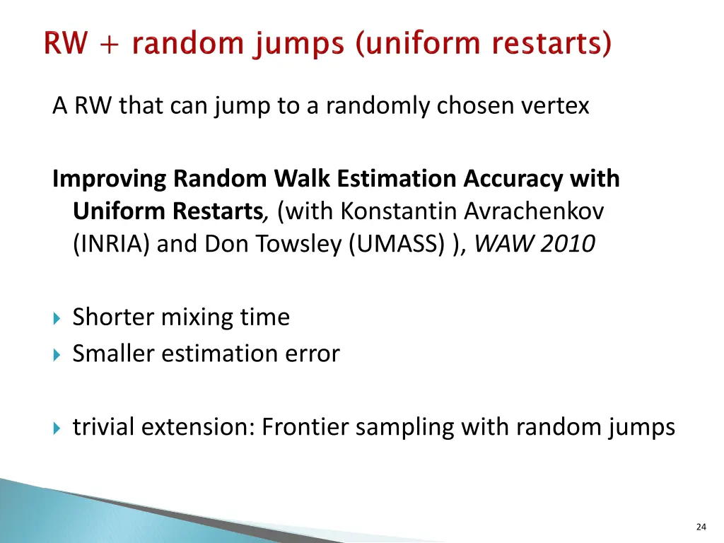 a rw that can jump to a randomly chosen vertex