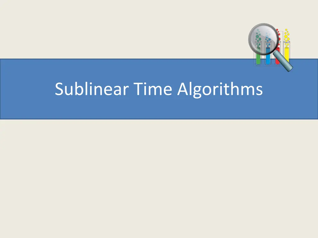 sublinear time algorithms