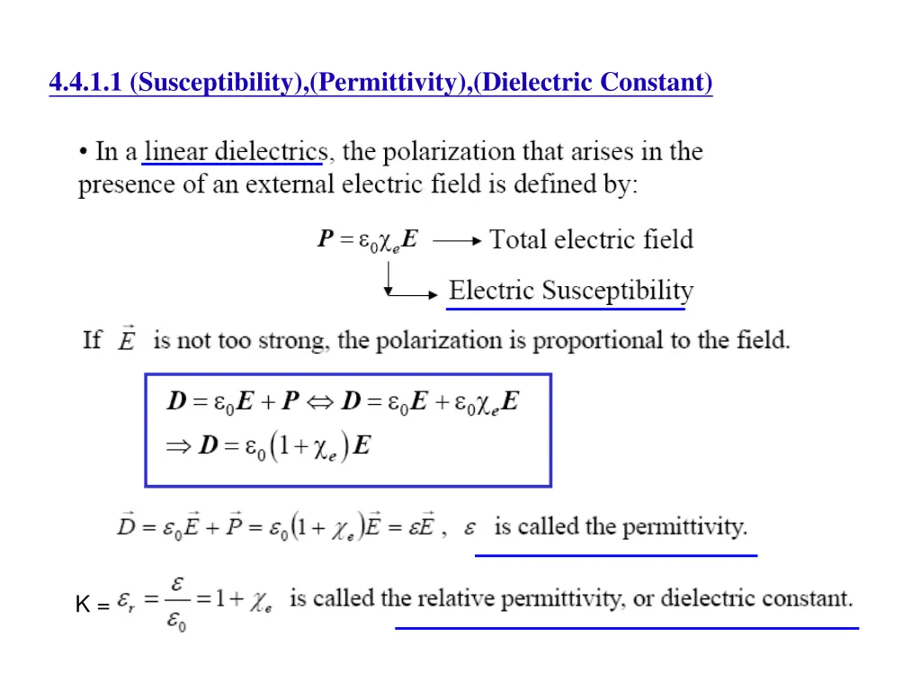4 4 1 1 susceptibility permittivity dielectric