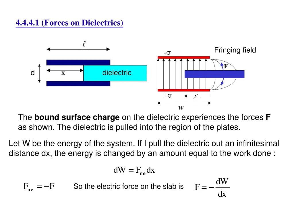 4 4 4 1 forces on dielectrics