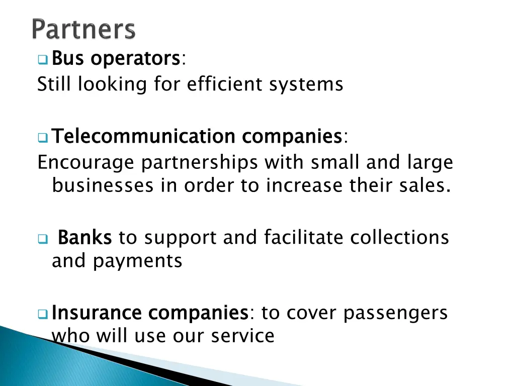 bus operators still looking for efficient systems
