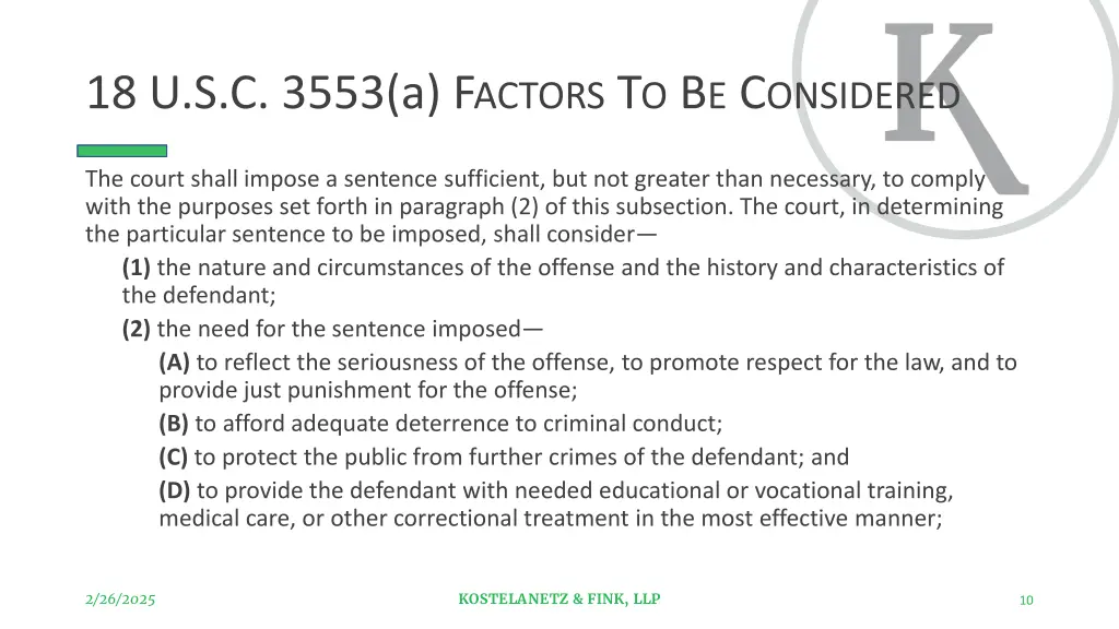 18 u s c 3553 a f actors t o b e c onsidered