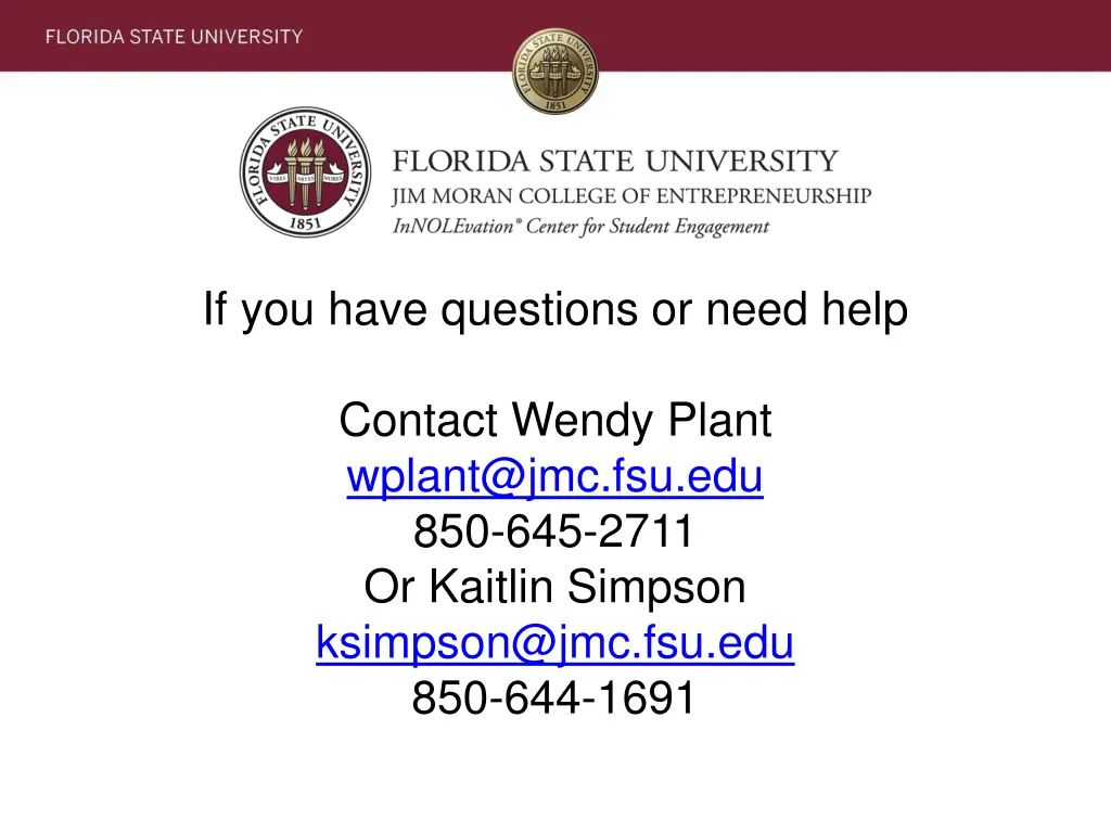if you have questions or need help