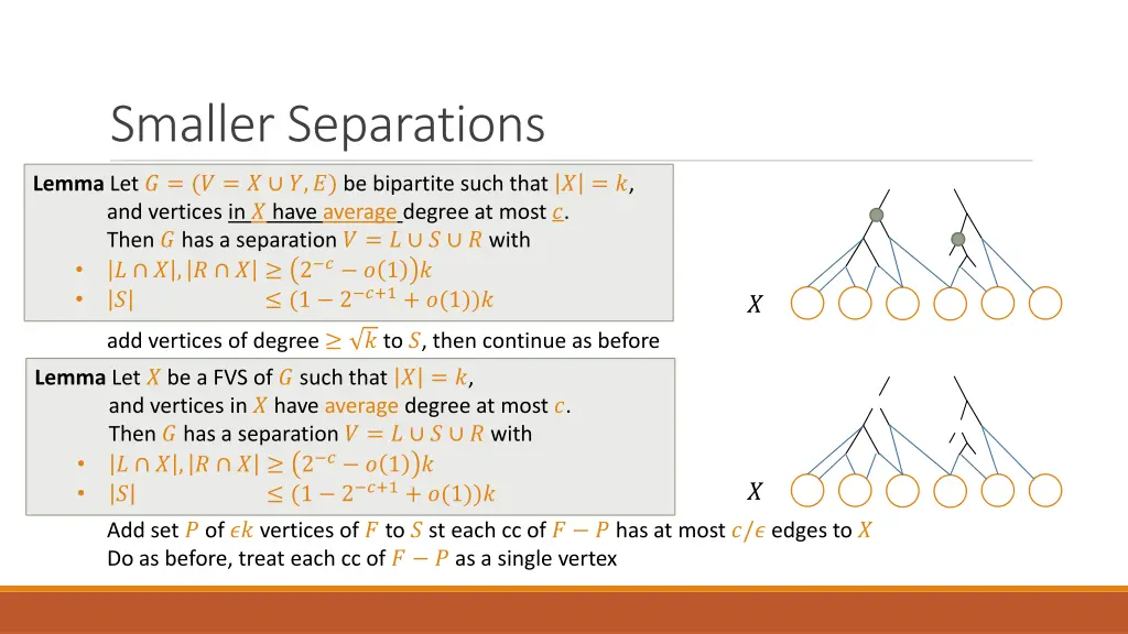 smaller separations 1