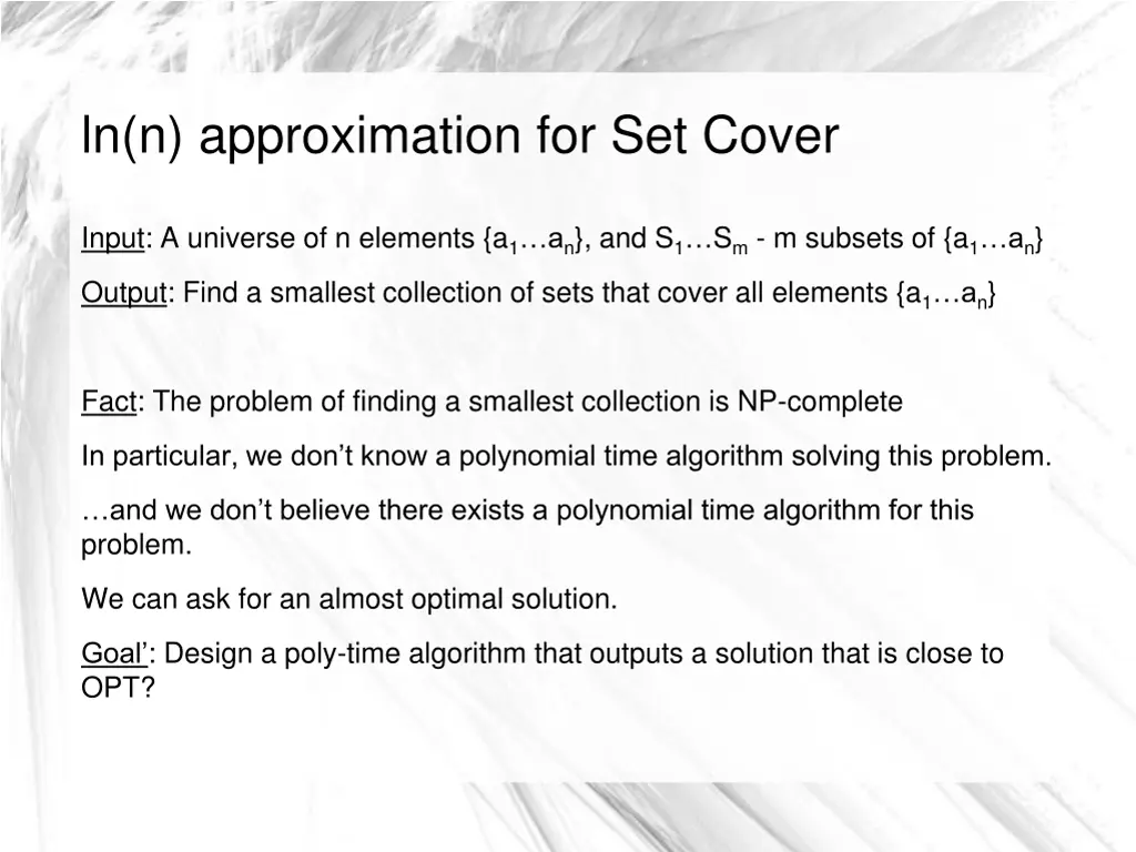 ln n approximation for set cover 2