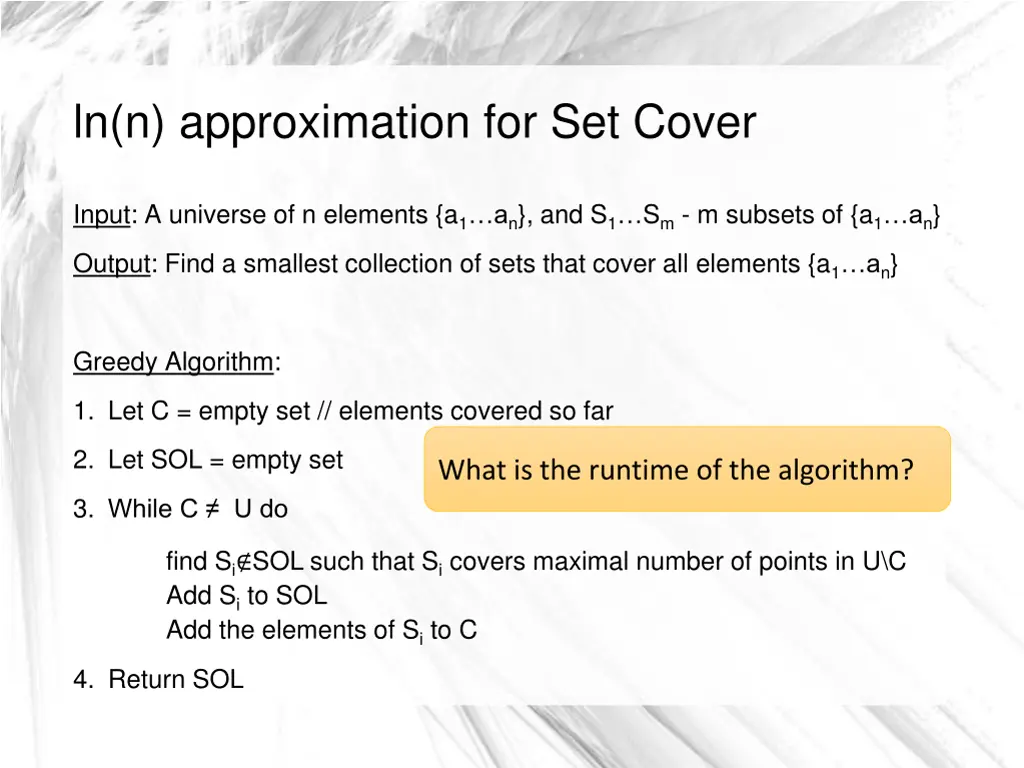 ln n approximation for set cover 3