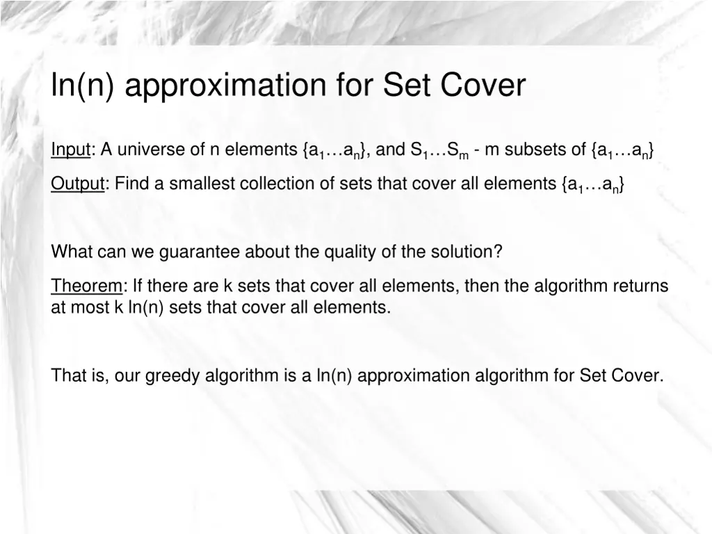 ln n approximation for set cover 4