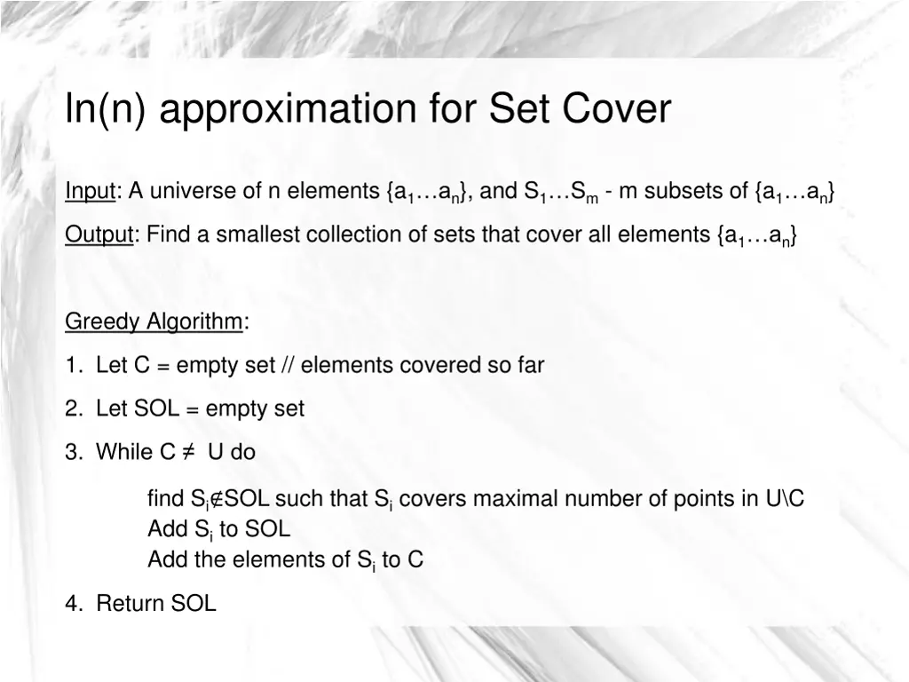 ln n approximation for set cover 8