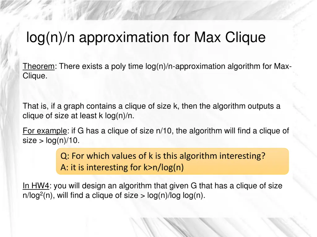 log n n approximation for max clique 3