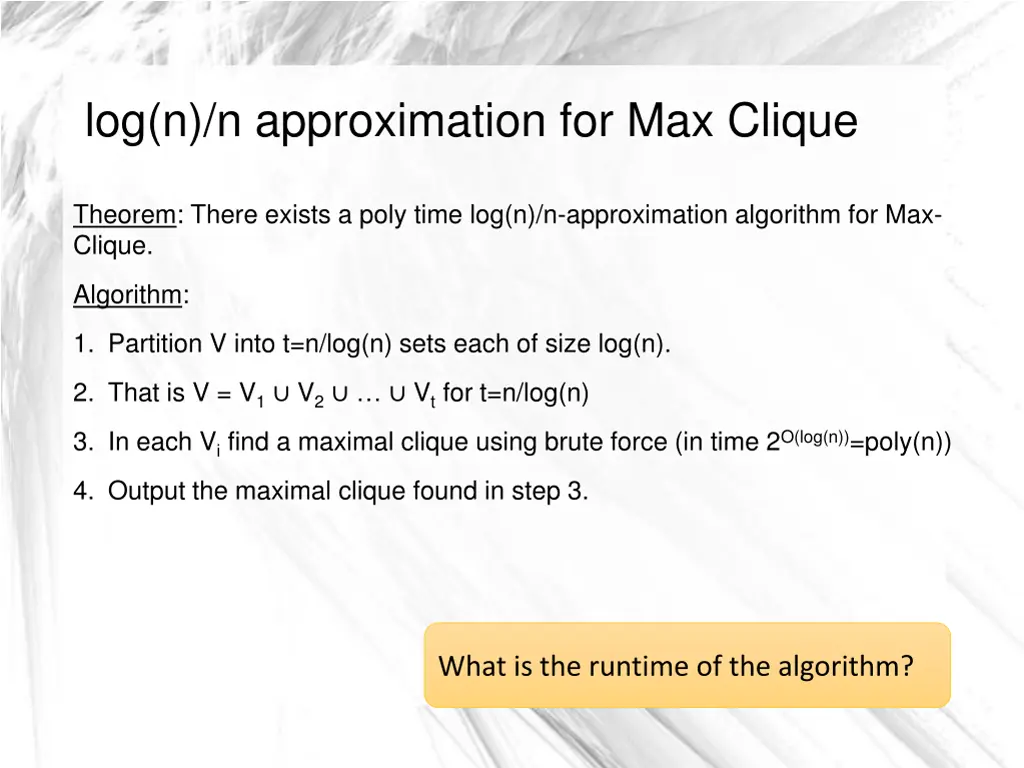 log n n approximation for max clique 4