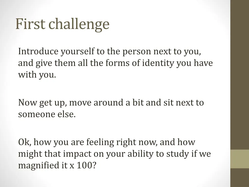 first challenge