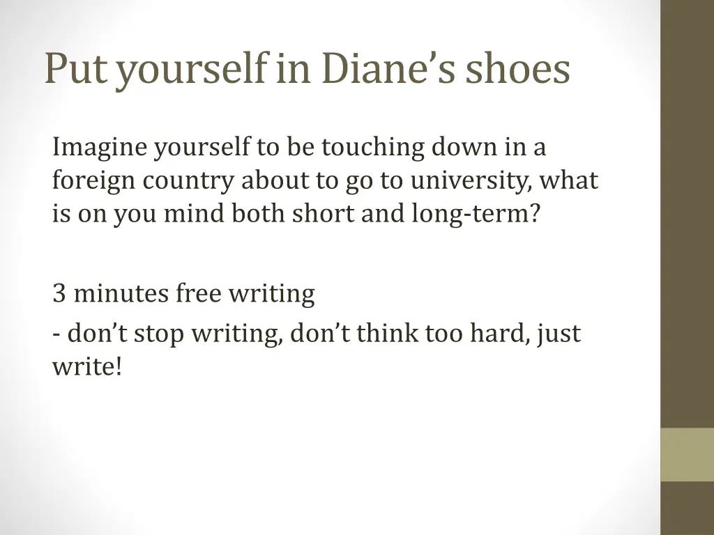 put yourself in diane s shoes