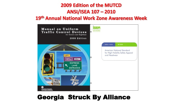 2009 edition of the mutcd ansi isea 107 2010
