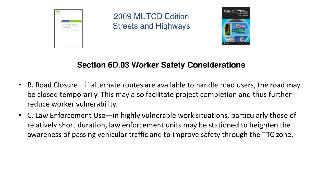 2009 mutcd edition streets and highways 6