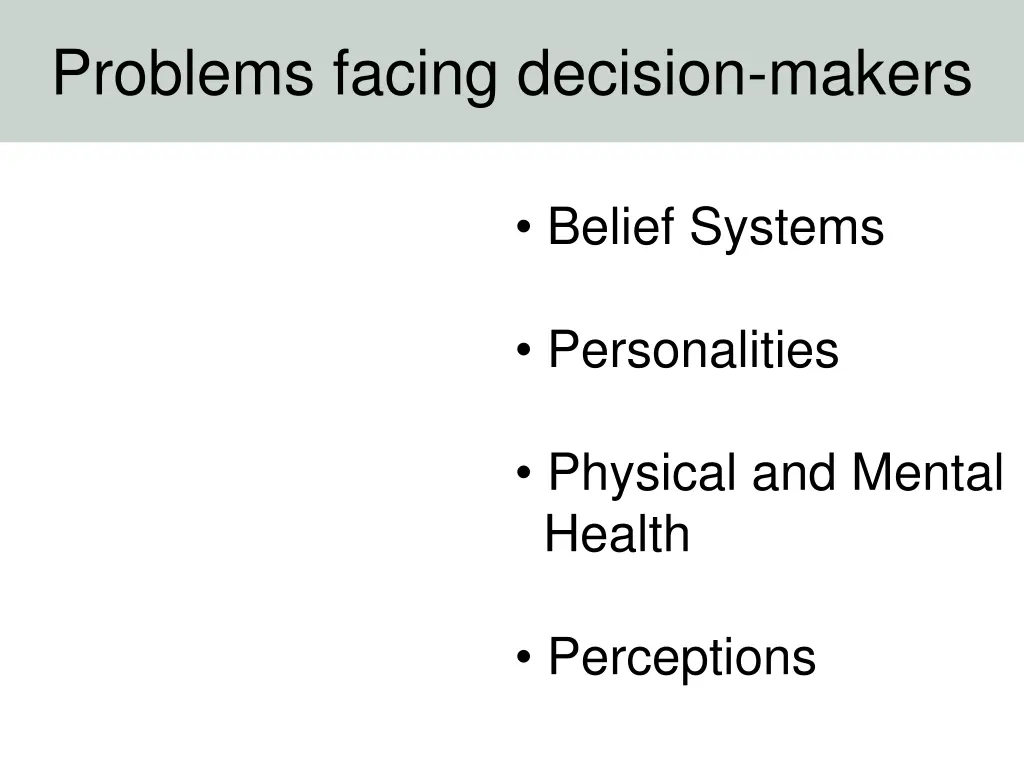 problems facing decision makers