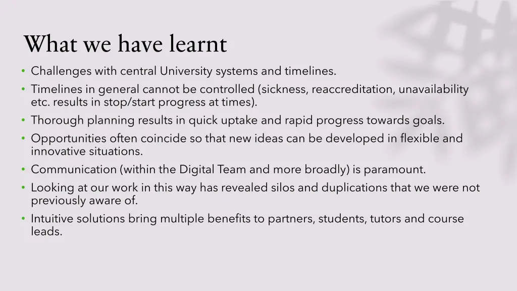 what we have learnt challenges with central