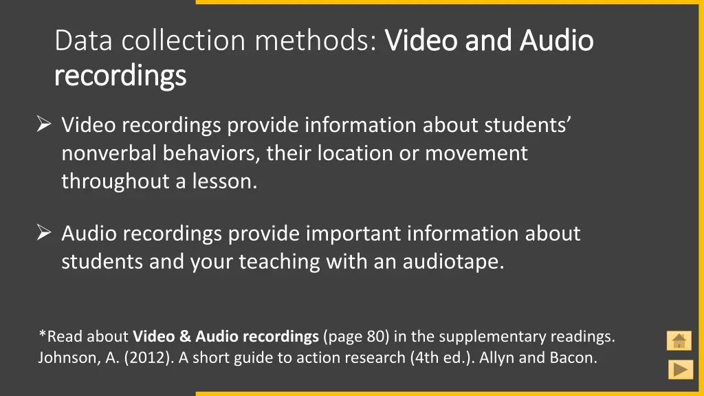 data collection methods video and audio