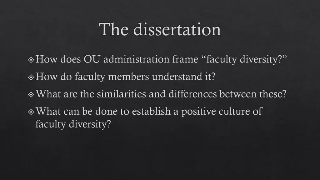 the dissertation