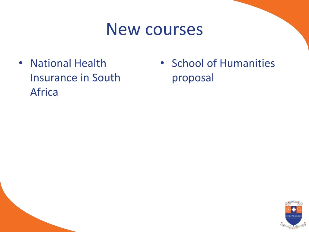 new courses