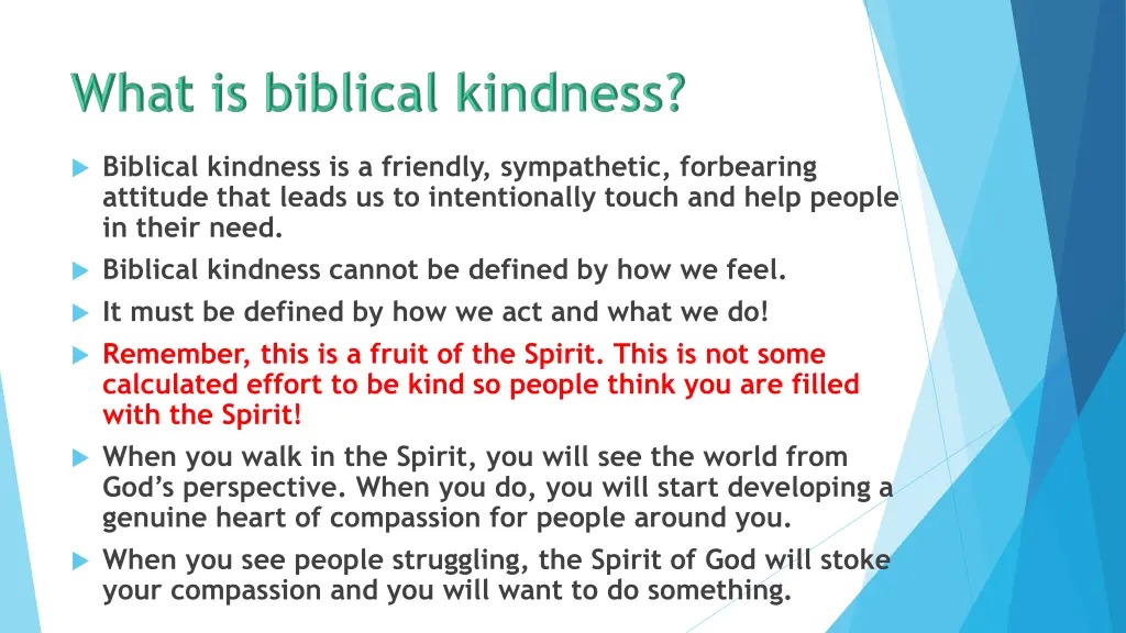 biblical kindness is a friendly sympathetic