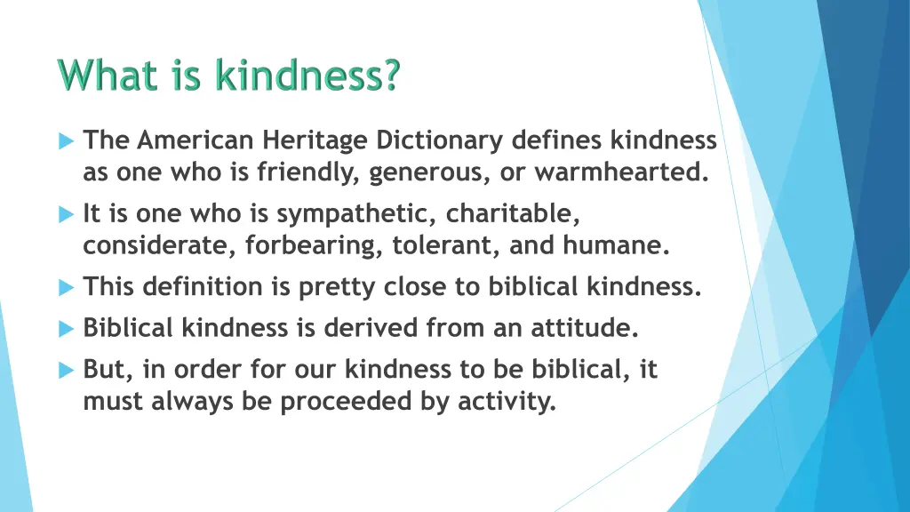 the american heritage dictionary defines kindness