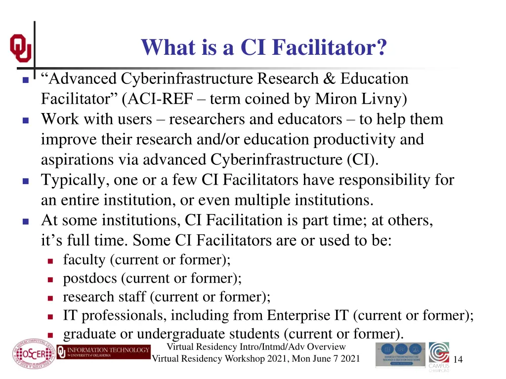 what is a ci facilitator