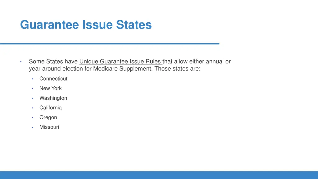 guarantee issue states