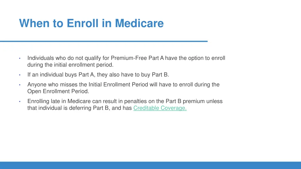 when to enroll in medicare 1