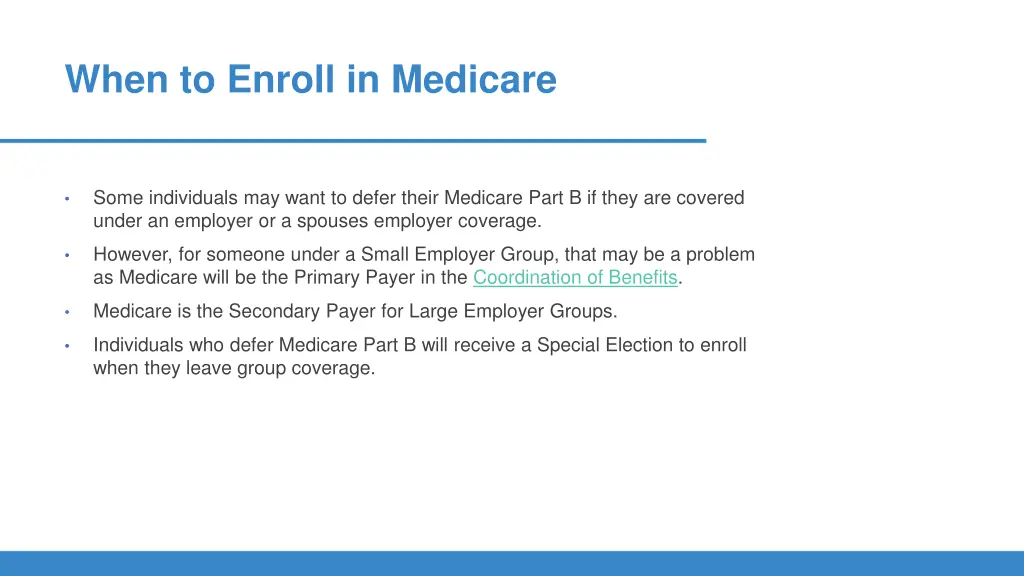 when to enroll in medicare 2