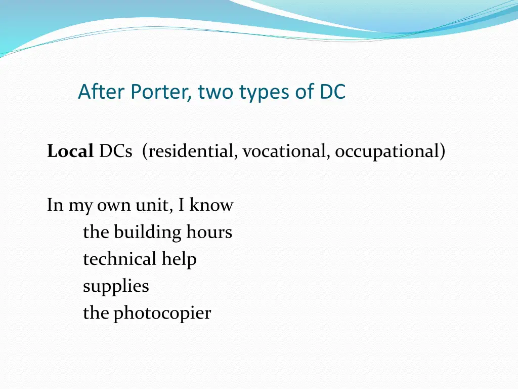 after porter two types of dc