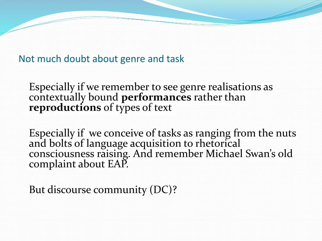 not much doubt about genre and task