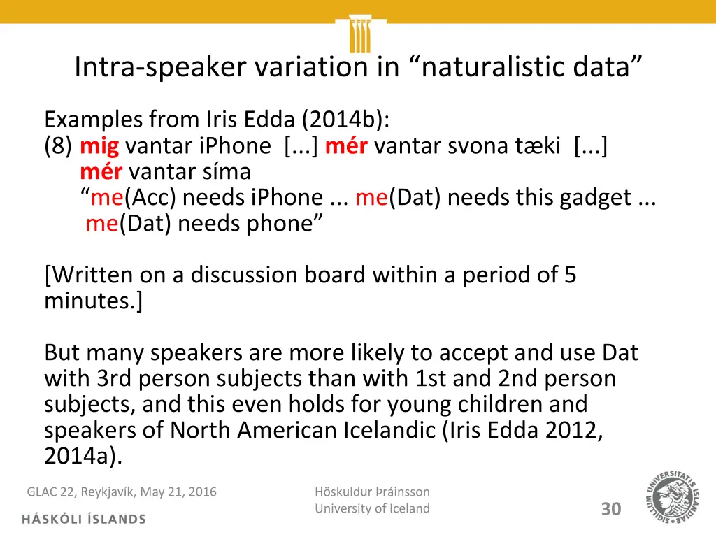 intra speaker variation in naturalistic data