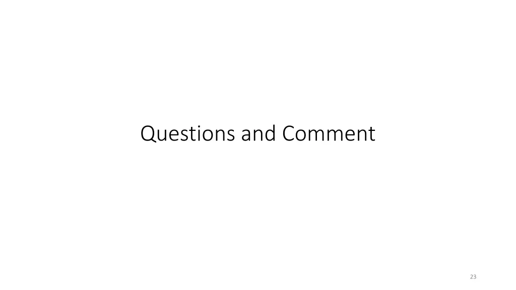 questions and comment