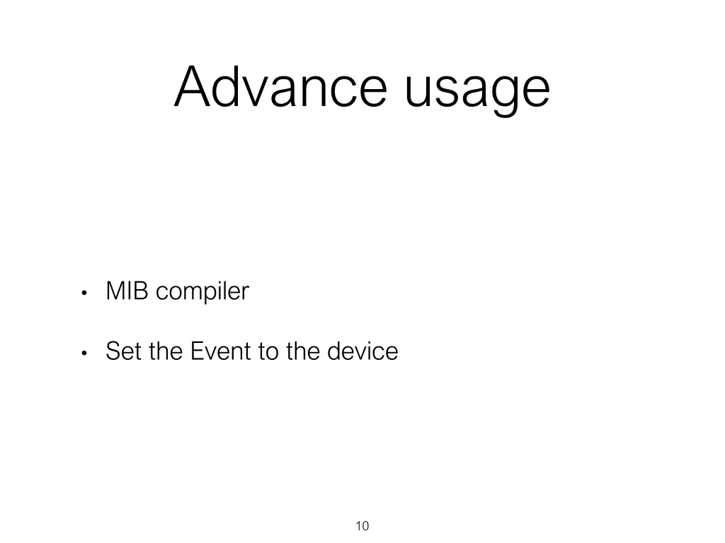 advance usage